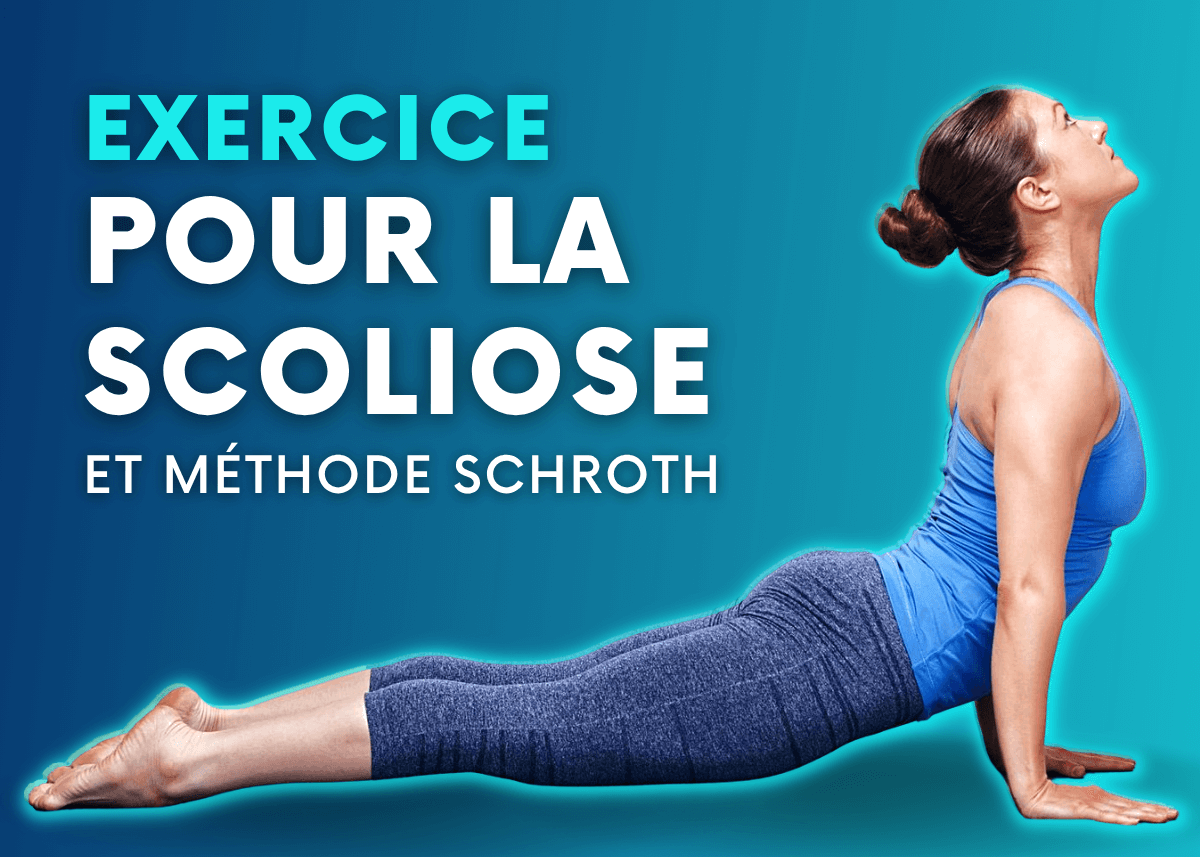 Exercices pour la scoliose et méthode Schroth