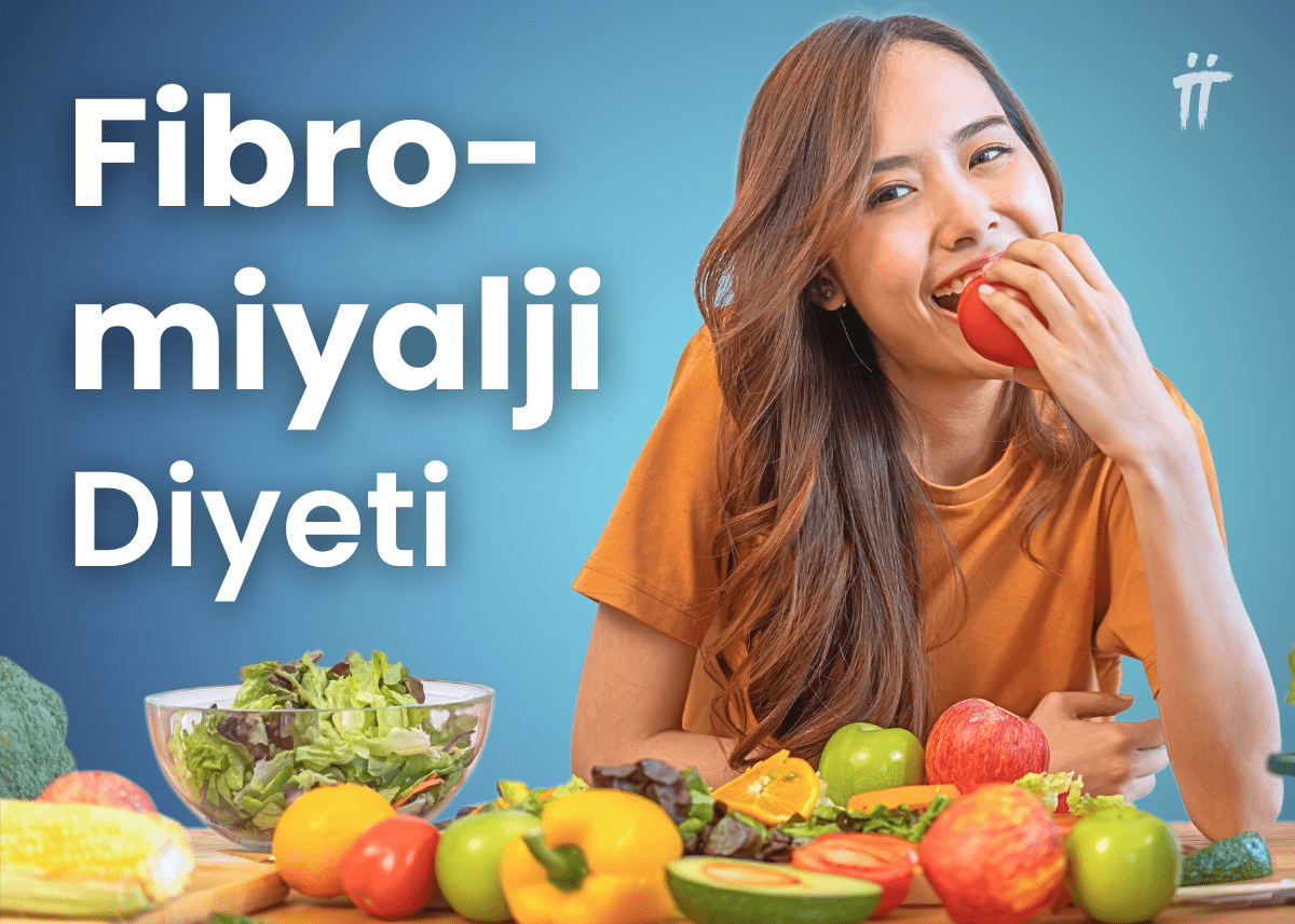 fibromiyalji diyeti