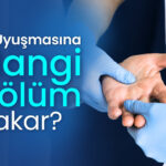 El uyuşmasına hangi bölüm bakar
