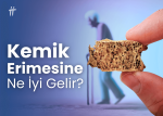 Kemik Erimesine Ne İyi Gelir?