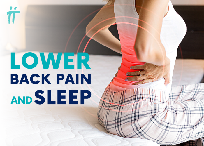 Low Back Pain and Sleep - Turan&Turan